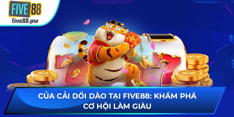 Của Cải Dồi Dào